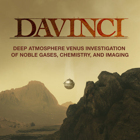 UNRAVELING THE MYSTERIES OF VENUS: A CLOSER LOOK AT NASA'S DAVINCI MISSION